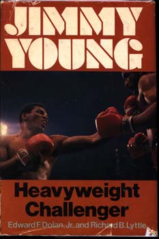 JIMMY YOUNG: HEAVYWEIGHT CHALLENGER BY DOLAN & LYTTLE (1979)