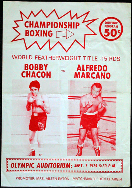 CHACON, BOBBYALFREDO MARCANO OFFICIAL PROGRAM (1974) JO Sports Inc.