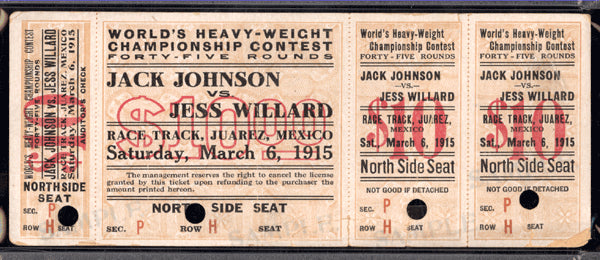 JOHNSON, JACK-JESS WILLARD FULL TICKET (POSTPONED 1915 DATE IN MEXICO)