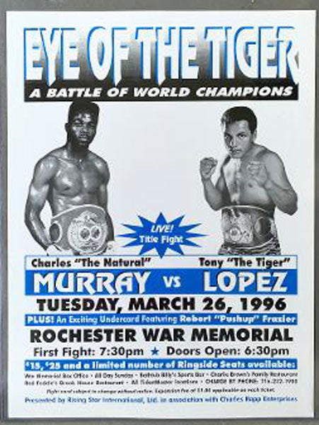 MURRAY, CHARLES "THE NATURAL"-TONY "THE TIGER" LOPEZ ON SITE POSTER (1996)