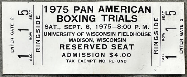 LEONARD, SUGAR RAY & LEON SPINKS & AARON PRYOR & MICHAEL DOKES PAN AMERICAN BOXING TRIALS ON SITE FULL TICKET (1975)