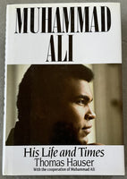 ALI, MUHAMMAD SIGNED BOOK MUHAMMAD ALI HIS LIFE AND TIMES (1991-FIRST EDITION)