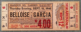 BELLOISE, STEVE-CEFERINO GARCIA ON SITE FULL TICKET (1940)