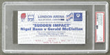 MCCLELLAN, GERALD-NIGEL BENN ON SITE FULL TICKET (1995-PSA/DNA EX-MT 6)