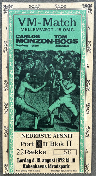 MONZON, CARLOS-TOM BOGS ON SITE STUBLESS TICKET (1972)