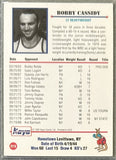 CASSIDY, BOBBY SIGNED KAYO BOXING CARD (1991)
