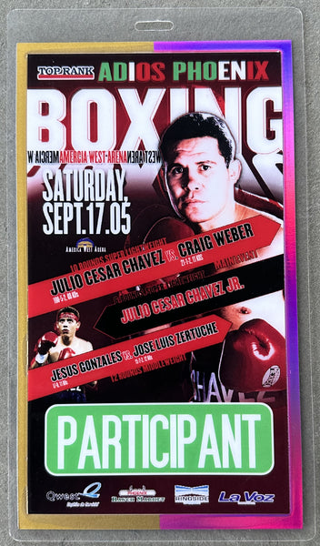 CHAVEZ, JULIO CESAR-GROVER WILEY PARTICIPANT CREDENTIAL (2005-CHAVEZ LAST FIGHT)