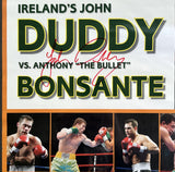 DUDDY, "IRISH" JOHN-ANTHONY BONSANTE SIGNED ON SITE POSTER (2007)