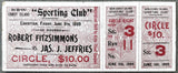 JEFFRIES, JAMES J.-ROBERT FITZSIMMONS I ON SITE FULL TICKET (1899)