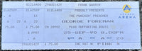 FOREMAN, GEORGE-TERRY ANDERSON ON SITE FULL TICKET (1990)