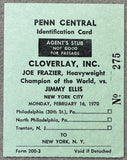 FRAZIER, JOE-JIMMY ELLIS I CLOVERLAY PENN CENTRAL ID CARD (1970-FRAZIER WINS TITLE)