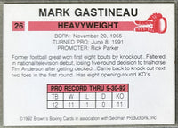 GASTINEAU, MARK SIGNED 1992 BROWN'S BOXING CARD