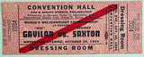 GAVILAN-JOHNNY SAXTON ON SITE FULL DRESSING ROOM TICKET (1954-SAXTON WINS TITLE)