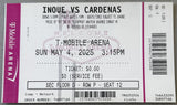 INOUE, NAOYA-RAMON CARDENAS ON SITE FULL TICKET (2025)