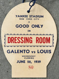 LOUIS, JOE-TONY GALENTO DRESSING ROOM PASS (1939)