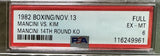MANCINI, RAY "BOOM BOOM"-DEUKOO KIM ON SITE FULL TICKET (1982-PSA/DNA EX-MT 6)