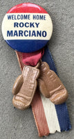 MARCIANO, ROCKY WELCOME HOME SOUVENIR PIN (1952-AFTER WINNING HEAVYWEIGHT TITLE)