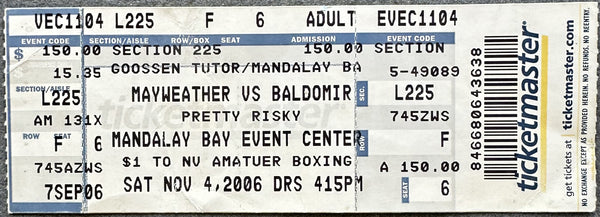 MAYWEATHER, JR., FLOYD-CARLOS BALDOMIR ON SITE FULL TICKET (2006)