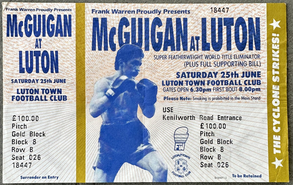 MCGUIGAN, BARRY-FRANCISCO TOMA DA CRUZ ON SITE FULL TICKET (1988)