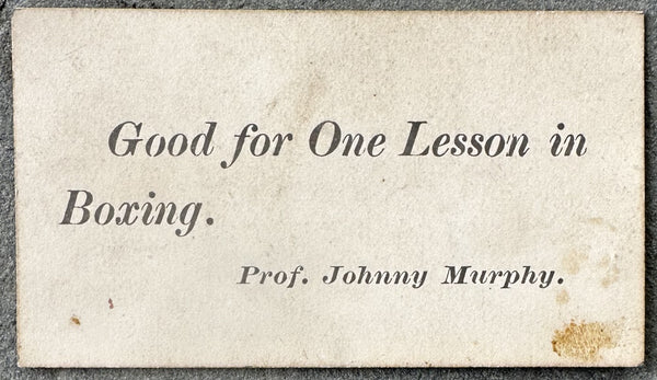 MURPHY, JOHNNY ORIGINAL BUSINESS CARD (CIRCA 1880's)