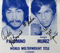 PALOMINO, CARLOS-ARMANDO MUNIZ SIGNED OFFICIAL PROGRAM (1977-SIGNED BY PALOMINO & MUNIZ)