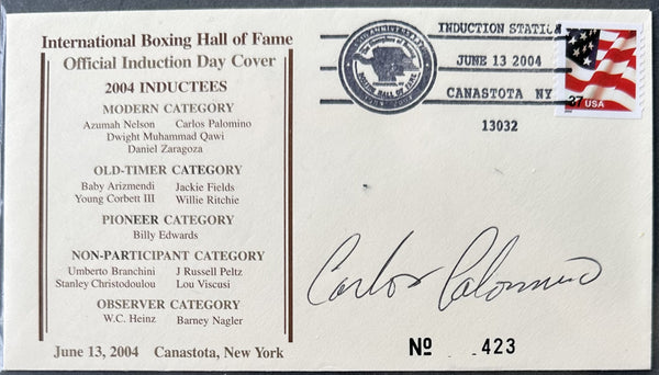 PALOMINO, CARLOS SIGNED BOXING HALL OF FAME FIRST DAY ENVELOPE (2004)