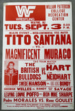 SANTANA. TITO-MAGNIFICENT MURACO & RANDY SAVAGE-GEORGE WELLES & PEDRO MORALES-RENE GOULET ON SITE POSTER (1985)