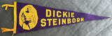 STEINBORN, DICK VINTAGE SOUVENIR PENNANT