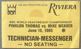 THOMAS, PINKLON-MIKE WEAVER TECHNICIAN-MESSENGER PASS (1985)