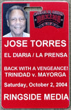 TRINIDAD, FELIX-RICARDO MAYORGA RINGSIDE MEDIA CREDENTIAL (2004)
