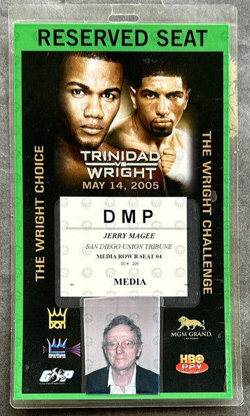RINIDAD, FELIX "TITO"-WINKY WRIGHT RESERVED SEAT MEDIA CREDENTIAL (2005)