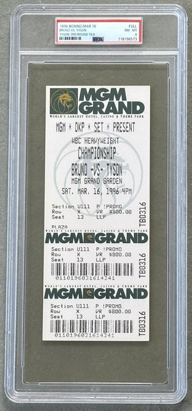 TYSON, MIKE-FRANK BRUNO II ON SITE FULL TICKET (1996-PSA/DNA NM-MT 8)