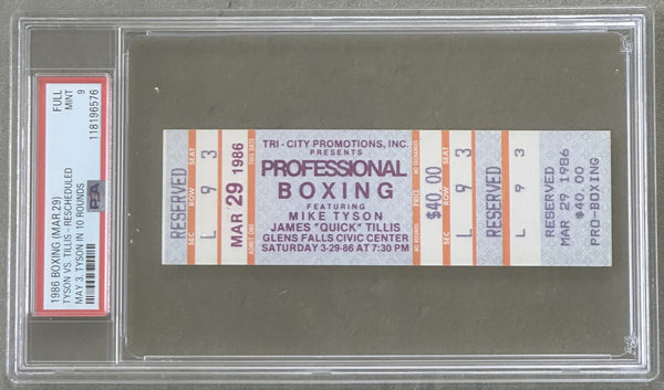 TYSON, MIKE-JAMES "QUICK" TILLIS FULL TICKET (1986-PSA/DNA MINT 9)