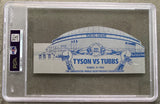TYSON, MIKE-TONY TUBBS FULL TICKET (1988-PSA/DNA NM 7)