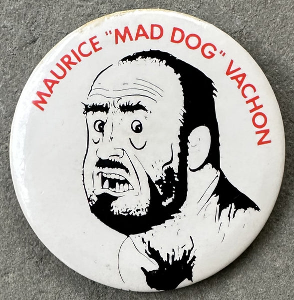 VACHON, MAURICE "MAD DOG" SOUVENIR PIN
