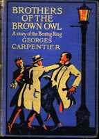 BROTHERS OF THE BROWN OWL BY GEORGES CARPENTIER (1921)