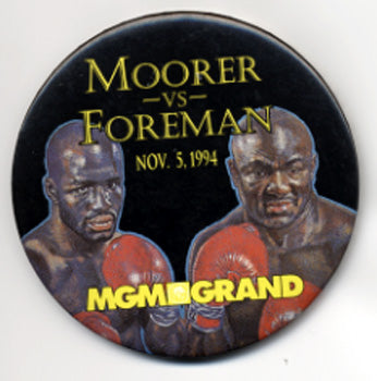 FOREMAN, GEORGE-MICHAEL MOORER SOUVENIR PIN (1994)