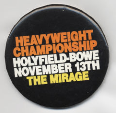 HOLYFIELD, EVANDER-RIDDICK BOWE I SOUVENIR PIN (1992)