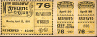 MCFADDEN, GEORGE "ELBOWS"-JACK O'BRIEN FULL TICKET (1900)
