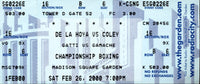 DE LA HOYA, OSCAR-DERREL COLEY & ARTURO GATTI-JOEY GAMACHE FULL ON SITE TICKET (2000)