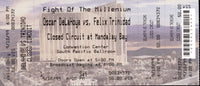 DE LA HOYA, OSCAR-FELIX TRINIDAD FULL CLOSED CIRCUIT TICKET (1999)