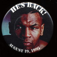 TYSON, MIKE-PETER MCNEELEY SOUVENIR PIN (1995)