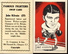 KILRAIN, JAKE FAMOUS FIGHTERS SWOP CARD