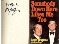 GRAZIANO, ROCKY SIGNED BOOK (SOMEBODY DOWN HERE LIKES ME TOO)