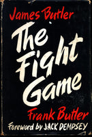 THE FIGHT GAME HARDCOVER BOOK BY JAMES BUTLER (1954)