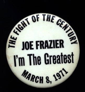 ALI, MUHAMMAD-JOE FRAZIER SOUVENIR PIN (FRAZIER VERSION-1971)