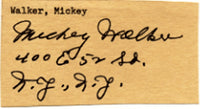 WALKER, MICKEY INK SIGNATURE