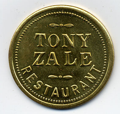 ZALE, TONY ORIGINAL RESTAURANT COIN
