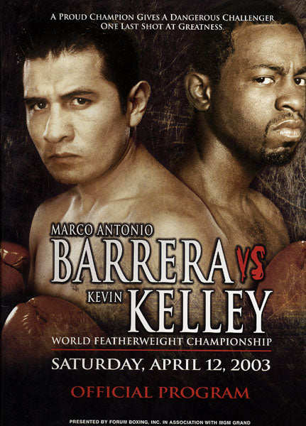 BARRERA, MARCO ANTONIO-KEVIN KELLY OFFICIAL PROGRAM (2003)