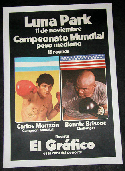 MONZON, CARLOS-BENNIE BRISCOE SIGNED ON SITE POSTER (1972-SIGNED BY MONZON)